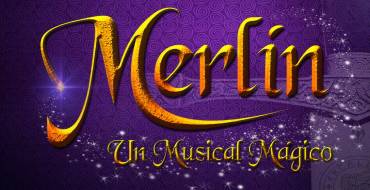 «Merlín, un musical mágico» la penúltima actuación de la Campaña de Teatro Familiar en Navidad
