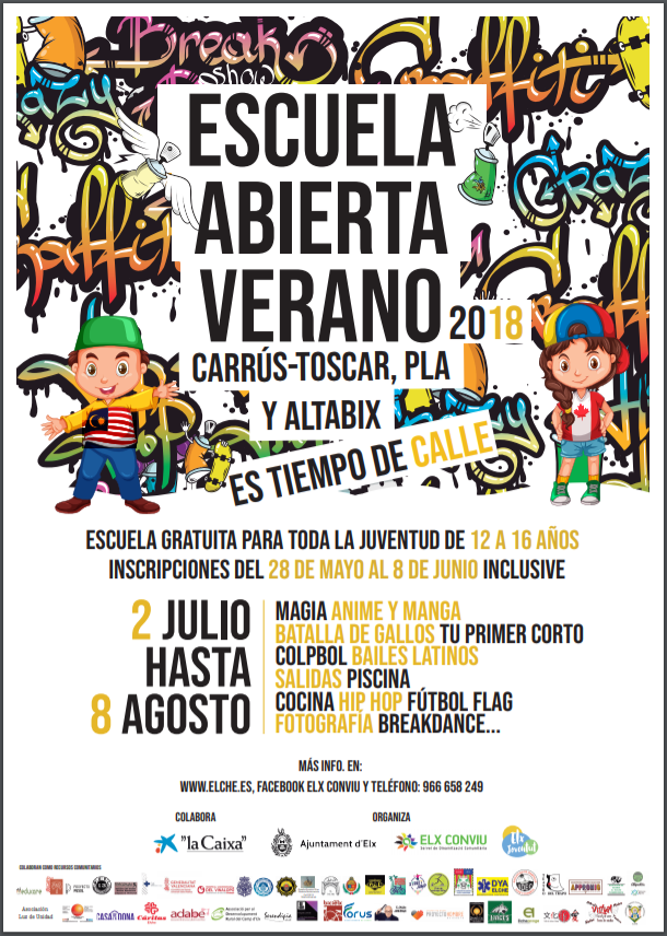Es tiempo de calle…¡¡¡ Vuelven las Escuelas de Verano de Carrús-Toscar, Pla-Sector V y, como novedad, en el Barrio de Altabix!!!