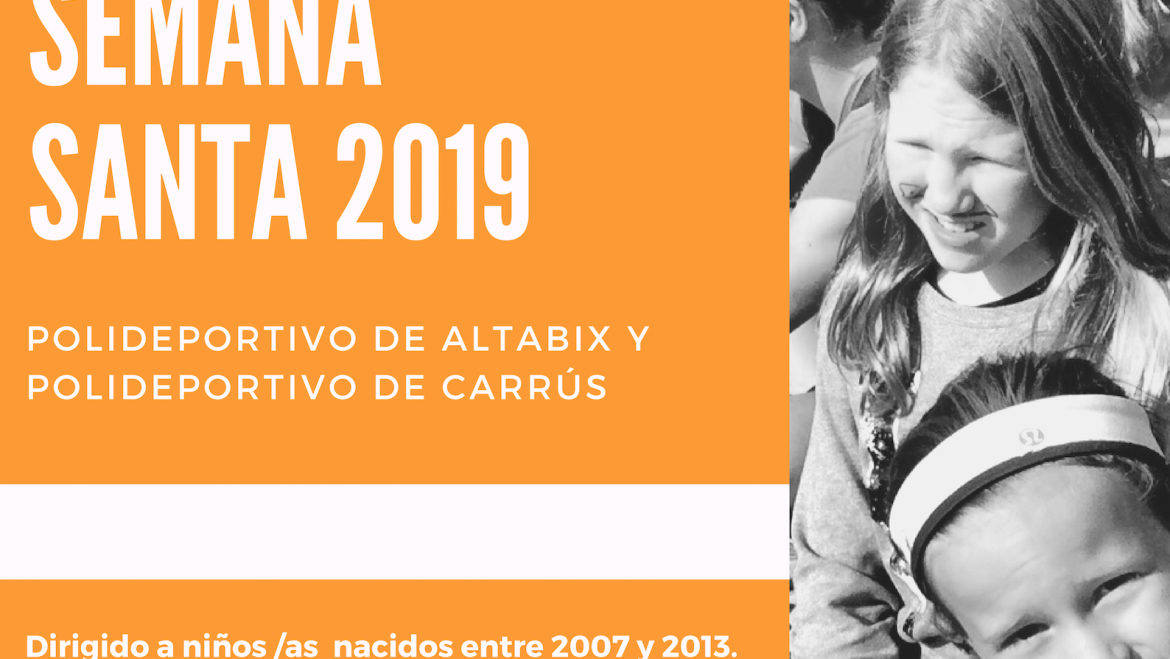 Campus Esportiu Setmana Santa 2019