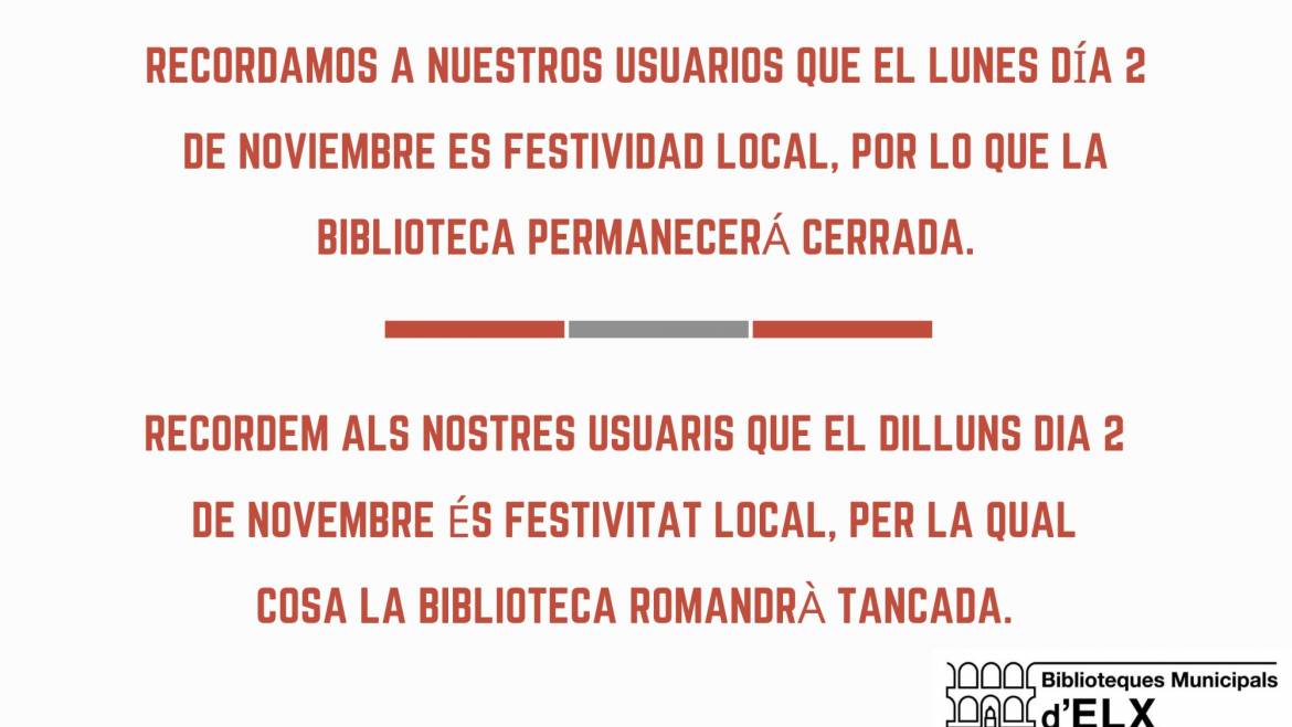 Las bibliotecas municipales estarán cerradas el lunes 2 de noviembre al ser festividad local