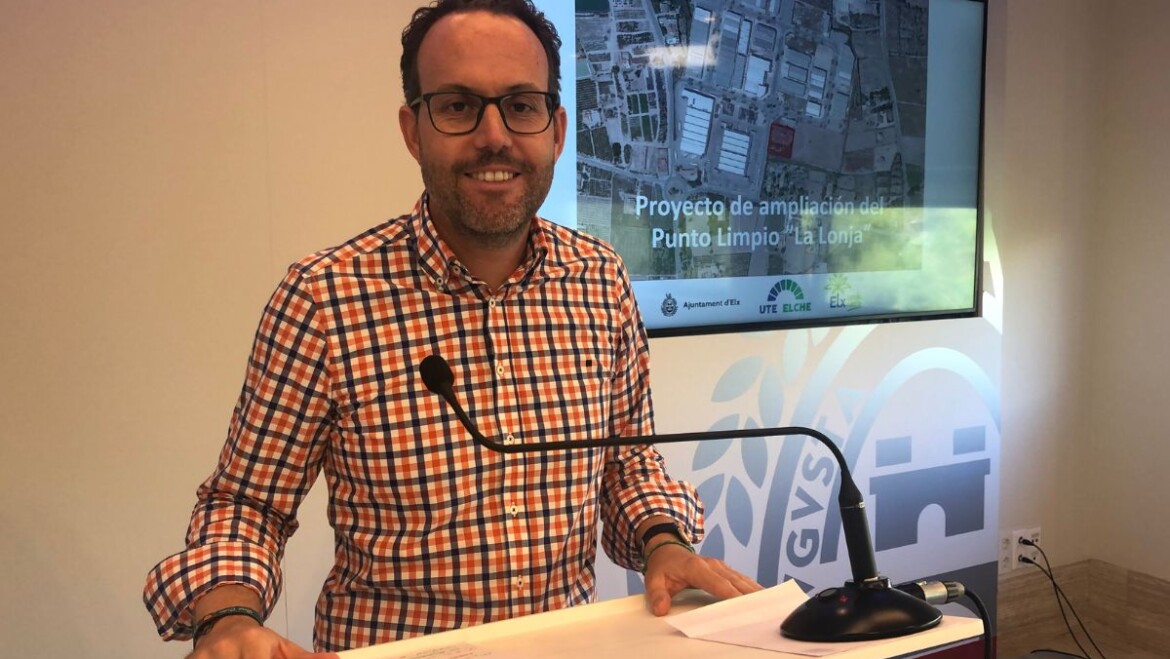 Elx comptarà amb l’ecoparc més modern de la província gràcies a l’ampliació del Punt Net del Parc Agroalimentari L’Alcúdia