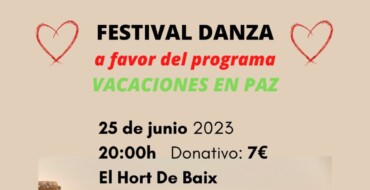 El Hort de Baix acoge este domingo la 32ª edición del Festival de Danza a favor del programa Vacaciones en Paz