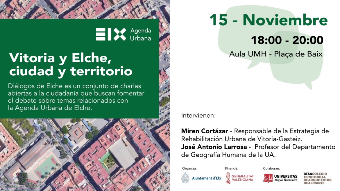 Primer Diálogo: Vitoria y Elche, ciudad y territorio