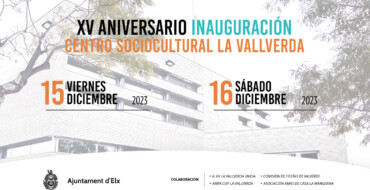 XV Aniversario inauguración Centro Sociocultural La Vallverda