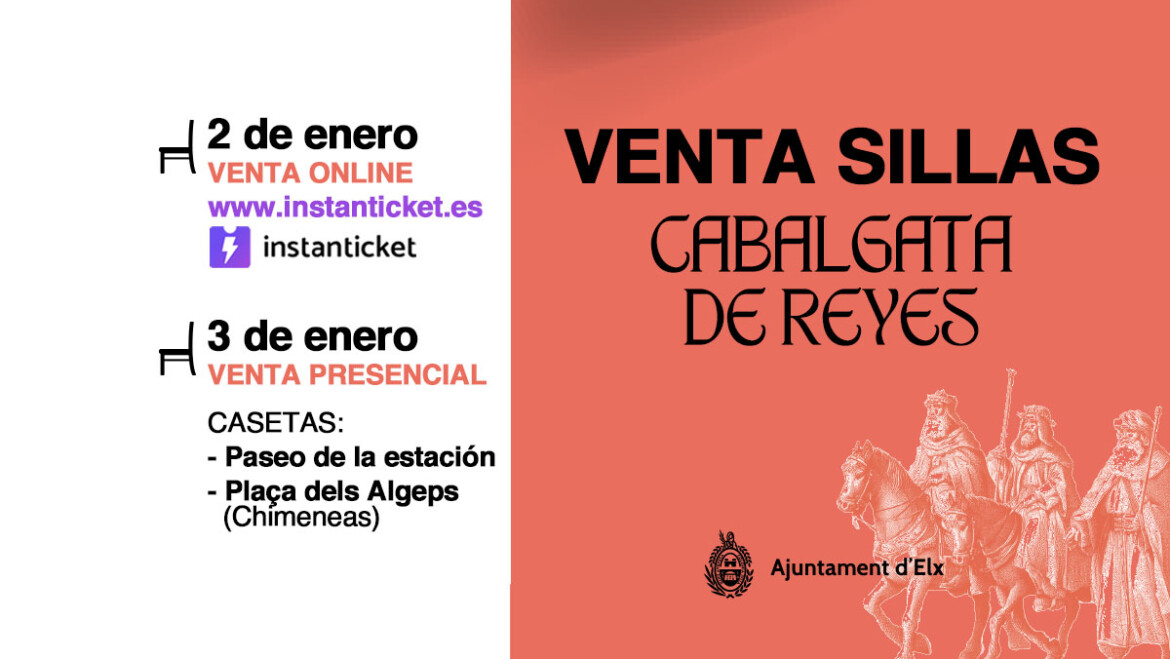 El 2 de gener es posen a la venda les cadires de la Cavalcada per internet i el 3 de manera presencial