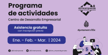Elche Emprende presenta su programa de actividades para el primer trimestre del año