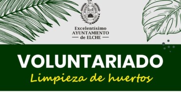 La segunda batida de limpieza de huertos tendrá lugar el sábado 3 de febrero