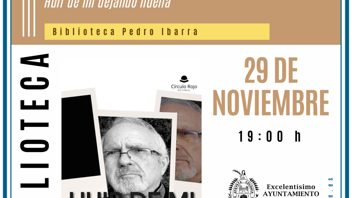 Presentación del libro «Huir de mi dejando huella», de Pascual Sánchez Escudero en la Biblioteca Pedro Ibarra