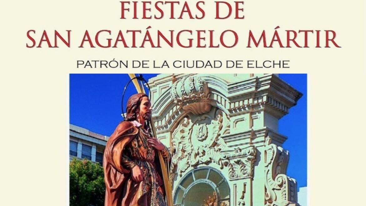 Arranquen les Festes de Sant Agatàngel, patró d’Elx