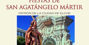 Arranquen les Festes de Sant Agatàngel, patró d’Elx