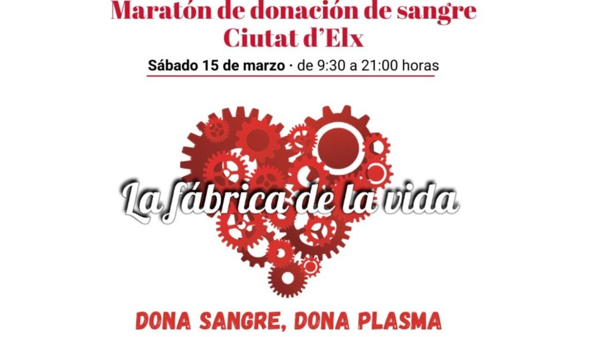 La XVII Maratón de Donación de Sangre ‘Ciutat d’Elx’ vuelve el 15 de marzo