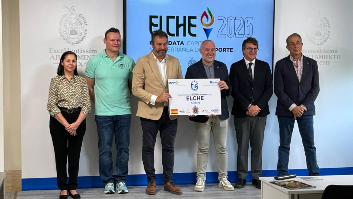 ACES valora positivamente la candidatura de Elche a Capital Mediterránea del Deporte 2026
