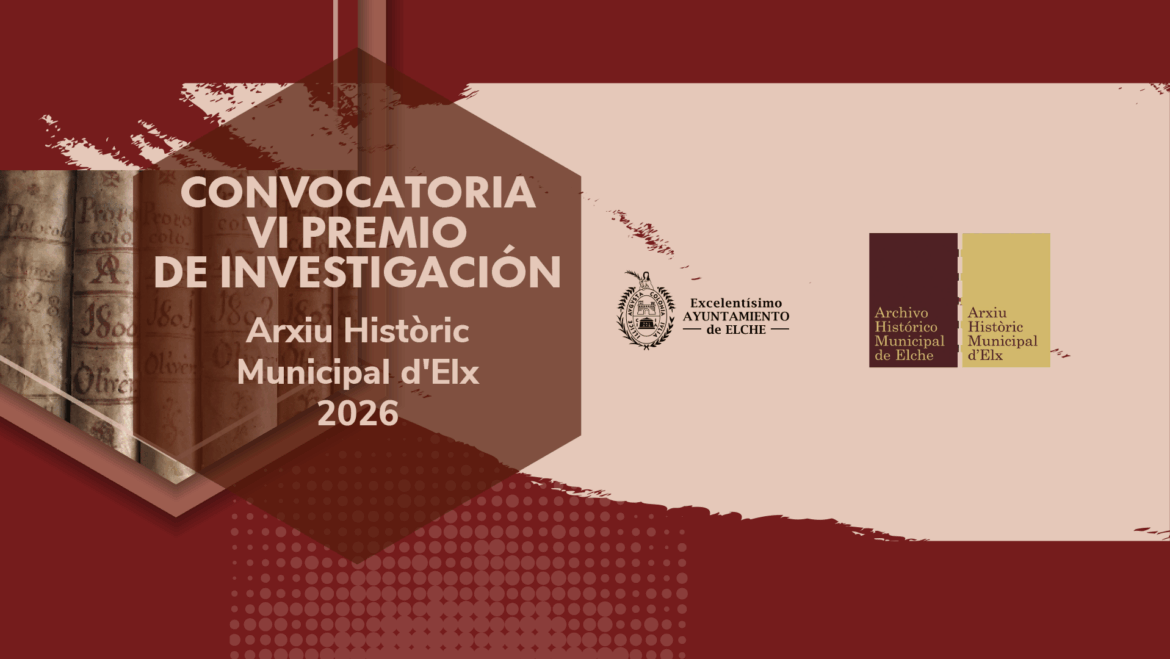 VI PREMIO DE INVESTIGACIÓN ARXIU HISTÒRIC MUNICIPAL