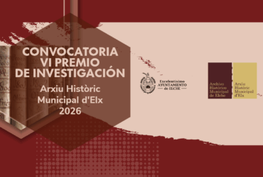 VI PREMIO DE INVESTIGACIÓN ARXIU HISTÒRIC MUNICIPAL