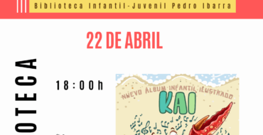 Presentación de libro infantil y taller familiar en la Biblioteca Pedro Ibarra