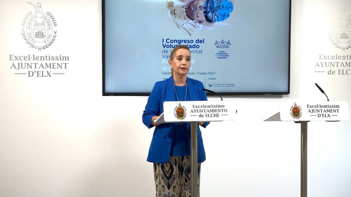 Elx acull el I Congrés Autonòmic de Voluntariat de la Comunitat Valenciana