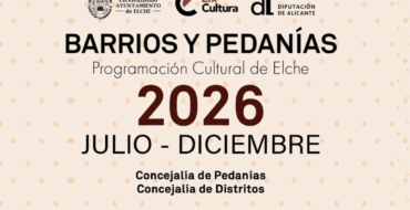Más de un centenar de actividades gratuitas entre julio y diciembre en la programación de barrios y pedanías