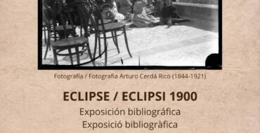 ‘Eclipse 1900’, una exposición bibliográfica para recordar el histórico fenómeno en Elche