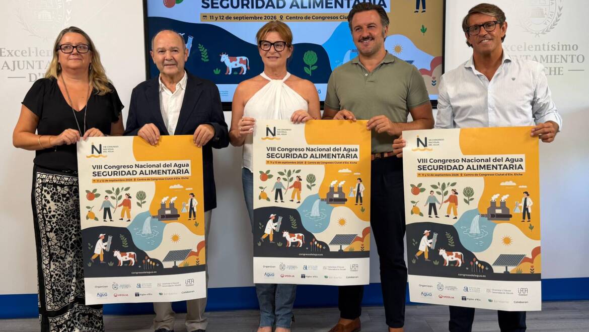 El VIII Congreso Nacional del Agua llega a Elche el 11 y 12 de septiembre